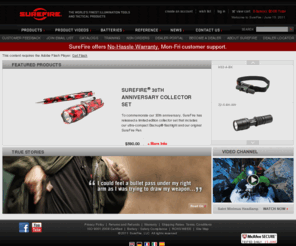 surefire.com: SureFire Flashlights & Tactical Lights
SureFire manufactures and sells powerful incandescent and LED flashlights, headlamps, and weapon lights, as well as suppressors, high-capacity magazines, and other tactical products for military, law-enforcement, and outdoors use.