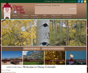 ouraychaletinn.com: Ouray Chalet Inn | Ouray Colorado Hotel | Motel | Lodging
For over 30 years, Ouray Chalet Inn has provided family owned hotel, motel and lodging accommodations in the heart of beautiful and charming Ouray, Colorado.