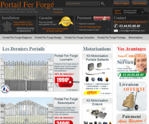 portailsferforge.com: Portail Fer Forgé - Motorisation Portail Solaire - Vente Portails en Fer Forge
Portail Fer Forgé, Motorisation Portail - Livraison gratuite, Paiement à la réception en 3 fois sans frais et jusque 60 fois...