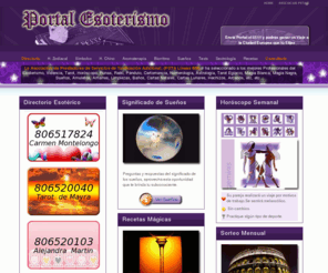 portalesoterismo.com: Portal Esoterismo :: Tarot :: Videncia :: Horoscopo :: Líneas 806
Portal de Esoterismo, Tarot y Videncia donde atendemos en directo tus dudas sobre el amor, trabajo, salud, etc.