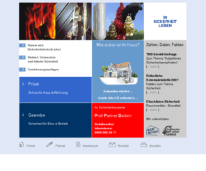 in-sicherheit-leben.de: Sicherheit und Einbruchschutz für Haus, Wohnung, Betrieb und Büro durch Funkalarmanlagen
Informationen über Sicherheit und Schutz von Haus, Wohnung, Betrieb und Büro. Sicherheitstechnik schützt vor Einbruch und Feuer. Individuelle Sicherheitslösungen für Privat und Gewerbe, auch bei Versicherungsauflagen.