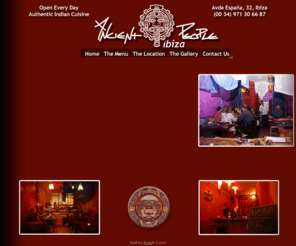 ancientpeopleibiza.com: Ancient People - Ibiza
Authentic Indian Cuisine in Ibiza Town, Ibiza - open all year.