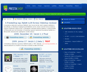 prestashop.hu: PrestaShop Magyarország | PrestaShop | Open Source webshop software | | Ingyenes webáruház szoftver magyar nyelven |
A Prestashop nyílt forráskódú ingyenes webáruház szoftver magyar nyelven is. 