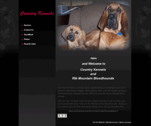 ckennels-ribmntbldhnds.com: Welcome Page
Welcome to Country Kennels