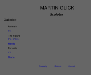 martinglick-sculptor.com: Untitled Document
Martin Glick - Contemporary scultpor  of the Firgure & Animals