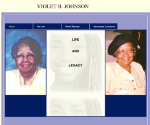 violetbjohnson.info: Violet B. Johnson
A synopsis on the life and times of Violet B. Johnson.