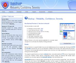 backup-premium.com: Backup Premium - File and Data Backup Software to LAN, SFTP, FTP SSL

Backup Premium - Windows utility for backup files to local network and FTP, secure backup to SFTP and FTP SSL.

