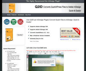 designskit.com: Q2ID - Convert Quark to InDesign. Easily!
Use Q2ID (an InDesign Plugin) Convert Quark Files to InDesign. Quick & Easily! 