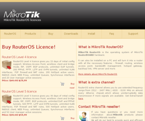 mikrotik-routeros.net: Mikrotik RouterOS - RouterOS Licence Reseller
MikroTik RouterOS is the operating system of MikroTik RouterBOARD hardware. Mikrotik-Routeros.Net provides all the necessary info, downloads and support for Mikrotik RouterOS licences with a possibility of online shopping.