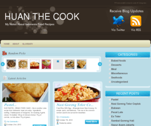 huancook.com: Huan The Cook
My Notes About Indonesia Food Recipes