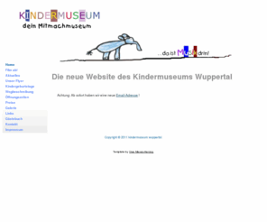 kindermuseum-wuppertal.de: Kindermuseum Wuppertal
Kindermuseum Wuppertal
