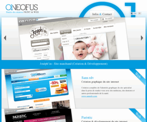 oneofus.fr: Oneofus / Graphiste freelance / Studio de création Print & Web
Graphiste freelance print / web : Conception et création de votre site internet, newsletter, powerpoint, animation flash, Motion design, logo, banniere, brochure.