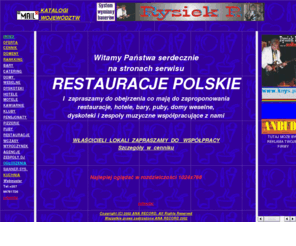 restauracje.waw.pl: RESTAURACJE,HOTELE,DYSKOTEKI,KAWIARNIE,DOMY WESELNE,PUBY,ZESPOŁY MUZYCZNE,
restauracje,rozrywka,bankiety,przyjecia,wesela,dyskoteki,zespoly