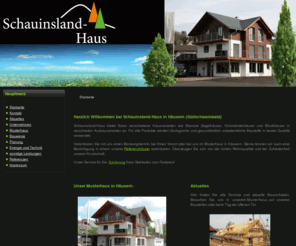 schauinsland-holzhaus.de: Schauinslandhaus
Schauinsland Holzhaus GmbH - wir bauen Ihr Holzhaus in Holzrahmenbauweise, Ständerbauweise und Blockbauweise.