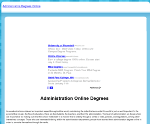 administrationdegreesonline.com: Adminstrative Degrees Online: Administrative degrees
Administrative degrees online can be earned on many online programs.