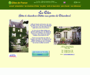 chambres-gites-chambord.com: Le Clos - Gîtes et chambres d'hôtes
Aux portes de Chambord, nous vous accueillons dans nos chambres d'hôtes et nos gîtes pour une découverte du Val de Loire et de ses châteaux.