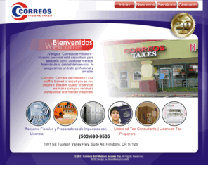 correosllc.com: Correos Hillsboro | Impuestos | Income Taxes | Notary Public | Notario Publico | Traducciones | Translations
El mejor servicio de preparacion de Impuestos, Notary public, Renta de Buizones, llenado de documentos y traducciones en Portland, Beaverton, Aloha, Hillsboro, Cornelius, Forest Grove y Salem.The most affordable income tax preparation, certified translations, notary public, mail box rental.