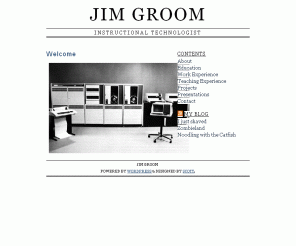 jimgroom.net: Jim Groom 
Instructional Technologist