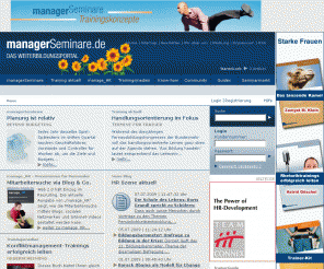 managerseminare.de: managerSeminare.de - Managementweiterbildung, Managementtraining, Seminare, Weiterbildung, Training für Führungskräfte
Portal für Management-Weiterbildung und Managementtraining: Seminare, Weiterbildung und Training für Manager, Fortbildung und Schulung für Führungskräfte und Mitarbeiter