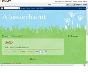 philipwaud.org.uk: A lesson Learnt
philipwaud.org.uk has been registered by UK2.net, #1 for domain names, website hosting, reseller hosting and dedicated servers