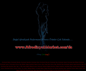 afrodizyakmarket.com: .:: Afrodizyak Market ::. Afrodizyak Bitkiler | Doğal Afrodizyak | Uyarıcı Afrodizyak İlac | Bitkisel Afrodizyak Ürünleri
Afrodizyakmarket.com Afrodizyak haplar ve bitkisel doğal afrodizyak ürünlerin satış ve bilgilendirme sitesidir.