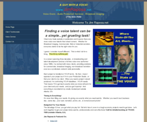 jimraposa.net: Jim Raposa Voice-Over & Audio Production
Jim Raposa specializes in voiceovers and overcredits for TV and radio.  Host of nationally syndicated show, Frank & Friends.