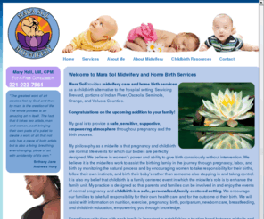 marasolmidwifery.com: Mara Sol Midwifery - Melbourne Florida Midwife & Home Birth Services In Brevard County FL
Midwifery and home birth services as a childbirth alternative to the hospital setting. Serving as a midwife to Melbourne FL and Brevard County Florida, Indian River, Osceola, Seminole, Orange, and Volusia Counties