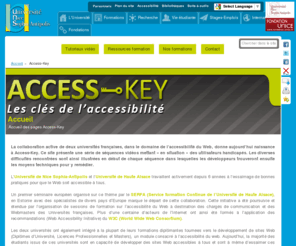 access-key.org: ACCESS-KEY » Accueil
Access-key, les clés de l’accessibilité, mets en ligne des tutoriaux vidéo pour sensibliser et proposer des solutions aux webmasters sur laccessibilité du web. Des stages de formation sont également proposés pour aller plus loin.