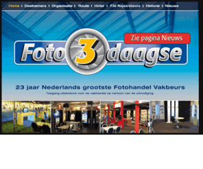 foto3daagse.nl: Foto3daagse
Nederlands grootste fotohandel vakbeurs