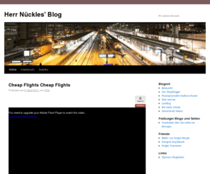 nueckles.de: Herr Nückles' Blog
Dirk Nückles bloggt Privates, über Fliegerei, Computer, Internet und Allgemeines