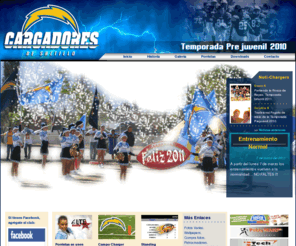 cargadoresdesaltillo.com: Cargadores de Saltillo
Bienvenidos al sitio web del Club de Futbol Americano Cargadores de Saltillo, teniendo como sede la ciudad de Saltillo Coahuila, Mexico, fomenta el Futbol Americano entre niños y jovenes de las categorias infantil y prejuvenil.