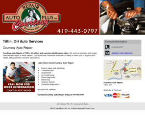 tiffinautorepair.com: Auto Services Tiffin, OH - Courtesy Auto Repair
Courtesy Auto Repair offers auto services at affordable rates in Tiffin, OH. Call 419-443-0797.