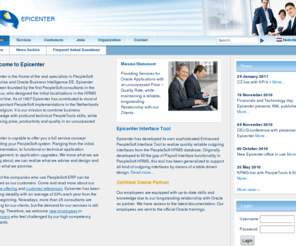 epicenter.eu: Homepage - Epicenter, PeopleSoft consultants
Epicenter, PeopleSoft consultants - As of 1997 Epicenter stands for top-level consultancy at PeopleSoft implementations. We support PeopleSoft implementations, maintenance and upgrades for all PeopleSoft modules. Our experience ranges from PeopleSoft HCM, including Payroll, PeopleSoft Financials, PeopleSoft CRM, PeopleSoft Campus Solutions to the Enterprise Portal. 

We can deliver both functional as well as technical consultancy.