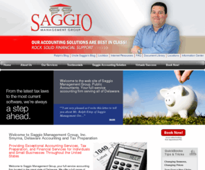 delawarepublicaccountant.com: Smyrna, Delaware Accounting Services, Tax Preparation, and Financial Services | Saggio Management Group, Inc.
Saggio Management Group, Inc., located in Smyrna, Delaware, is a full-service, tax preparation and accounting, CPA firm focusing on small business and personal IRS taxation.