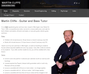 martincliffe.co.uk: Martin Cliffe - Guitar and Bass Tutor
Martin Cliffe - Guitar and bass tutor, rock musician and singer based in Werrington, Staffordshire, UK