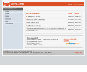 queferias.com: Que Ferias . com - Ferias y Congresos del mundo
Que Ferias . com - Ferias y Congresos del mundo