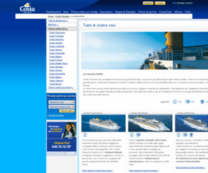 costaships.info: Flotta Costa, Nave Costa Crociere, Vacanze in crociera
Flotta Costa Crociere. Esplora le nostre navi Costa e scegli la vacanza dei tuoi sogni