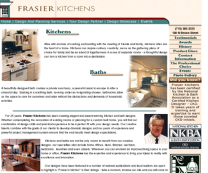 frasierkitchens.com: Frasier Kitchens - Rhinelander's Kitchen and Bath Design Specialists
Let Frasier Kitchens design and build your dream kitchen or bath. Professionals that have your best interests at heart.