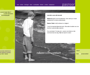 pastoorgroep.com: Leuk dat u onze site bezoekt - pastoorbv
Joomla! - Het dynamische portaal- en Content Management Systeem