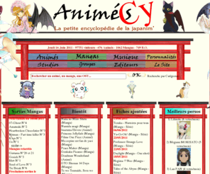 animescy.com: www.animescy.com - La petite encyclopédie de la Japanim'
Encyclopédie Animés, Mangas, Bandes originales, news animés, news mangas, licences françaises, livres mangas, dvd animés, CD BO, personnalités japonaises