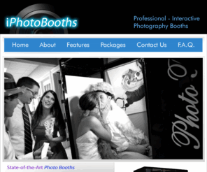 iphotobooths.com: iPhotobooths - Photobooths for your wedding, sweet 16, birthday, or other event in NJ and NY
Mystical Photo Booths provides professional grade 
interactive photography booths that will add that unique experience to your next event.