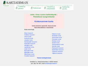 karttatiimi.fi: Karttatiimi Oy, Helsinki
Karttatiimi Oy tuottaa näyttävät kartat kunnille, kaupungille ja yrityksille