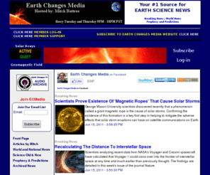 knye.net: Earth Changes Media - for the latest info on our changing earth.
The No. 1 news source for space weather and earth science. We cover all breaking news and research in the area of earthquakes, volcanoes, solar flares, comets, asteroids, the Sun-Earth connection, the Sun-Galactic connection. We also cover ancient text and their predictions and prophecy.