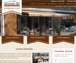 auventsetc.com: Auvents Montréal
FREE Consultation, Awnings Etc. Let the store come to you! - Free Consultations by Awnings Etc. (514) 461-7490 