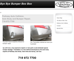 byebyebumperbooboo.com: Bumper Repair
Finally, An inexpensive way to repair bumpers for New York drivers!