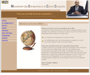 meccongo.org: Mouvement des Entrepreneurs et Cadres Congolais
Site officiel du Mouvement des Entrepreneurs et Cadres Congolais