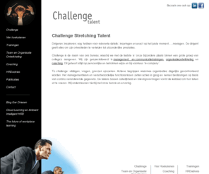 challenge-training.nl: Challenge
Challenge Stretching Talent: Specialist in customized Management & Talent Development Programs and  state of the art HRD Consultancy