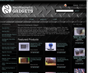 gadgets-magnetiques.com: NeoMagnetic Gadgets
Neocube Montreal Canada. Buy your Neocube, magnetic bracelet and other magnetic gadgets in Canadian or American dollars. Fast and secure worldwide shipping from Canada