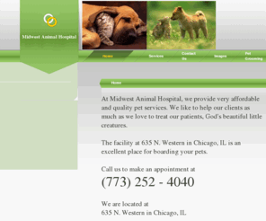 midwest-animal-hospital.com: Midwest Animal Hospital 635 N. Western Chicago IL (773) 278-6019
