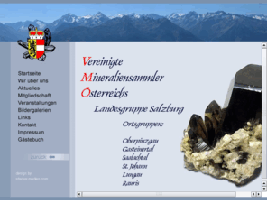 mineraliensammler.com: Vereinigte Mineraliensammler Österreichs - Landesgruppe Salzburg
Vereinigte Mineraliensammler Österreichs-Landesgruppe Salzburg 